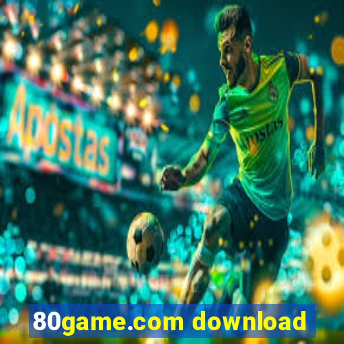 80game.com download